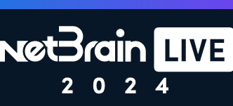 NetBrain LIVE 2024