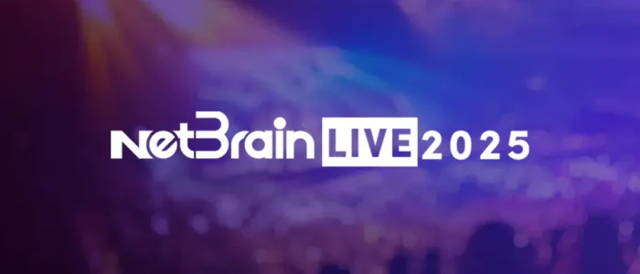 NetBrain LIVE 2025